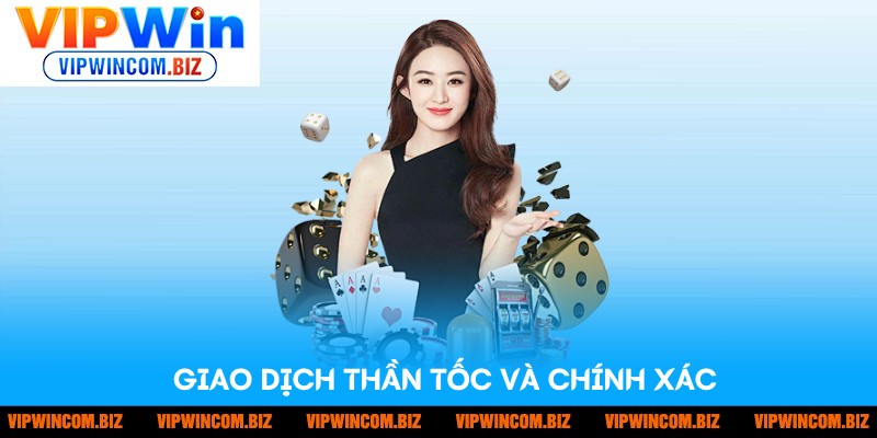 Giao dịch nhanh chóng thuận tiện sử dụng