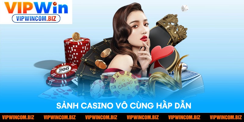 Casino live VIPwin hấp dẫn cược thủ